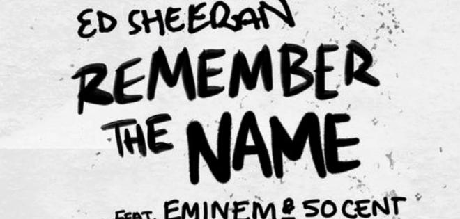 Ed Sheeran - Remember The Name (feat. Eminem & 50 Cent)