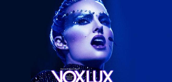 «Vox Lux» 